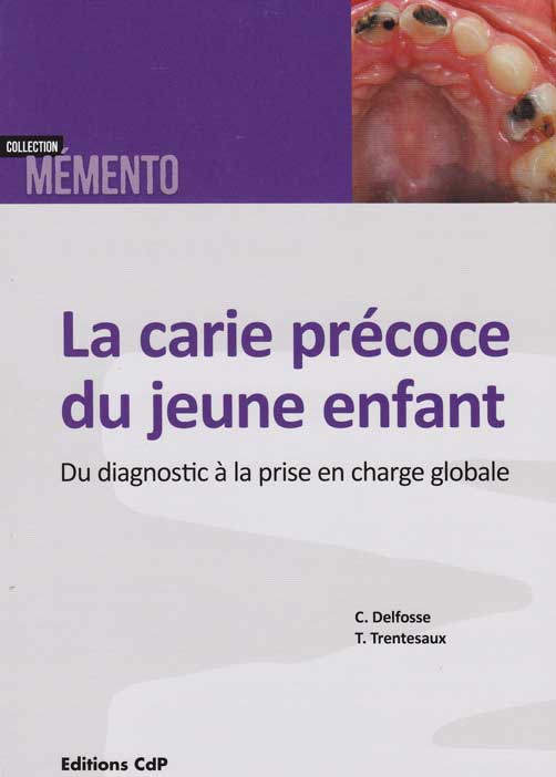 CARIE-PRECOCE