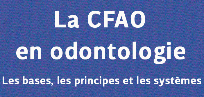 la-cfao-en-odontologie