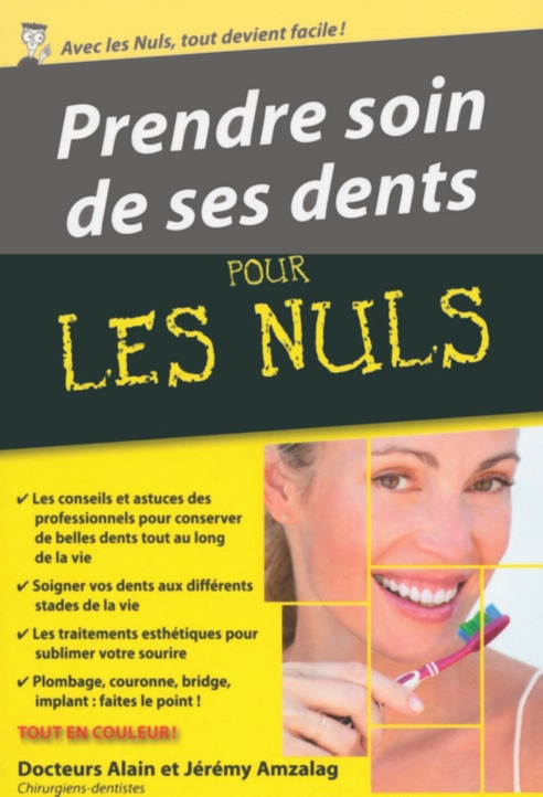 Prendre soin de ses dents pour les nuls